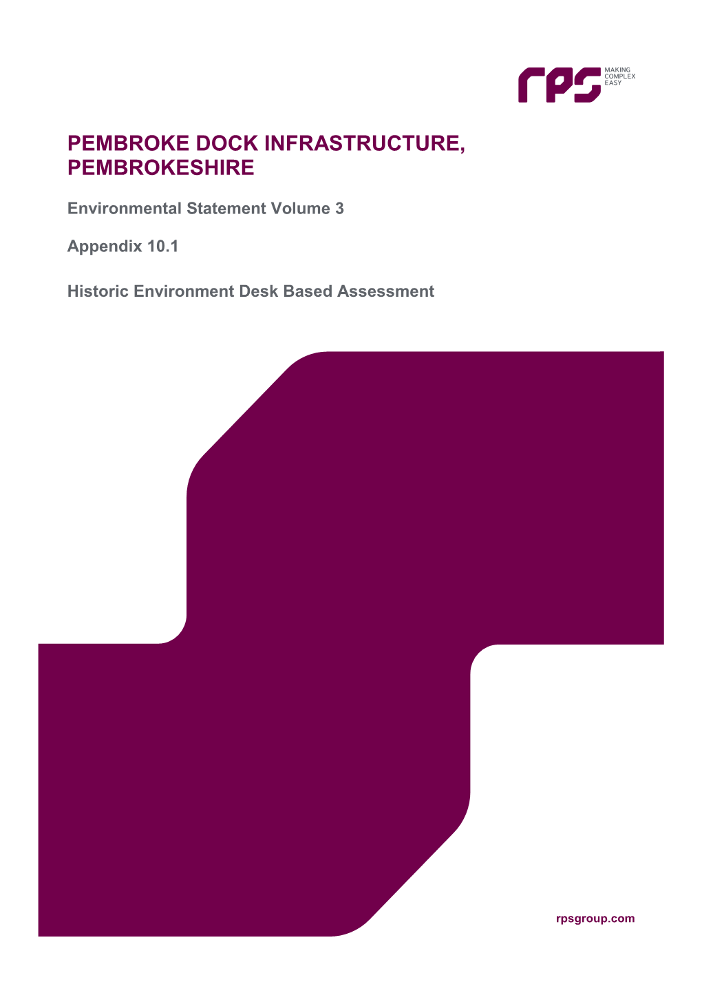 Pembroke Dock Marine, Pembrokeshire: Specification for a Historic Environment Desk-Based Assessment, March 2018