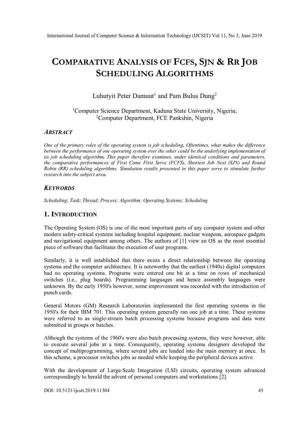 Comparative Analysis of FCFS, SJN & RR Job Scheduling Algorithms