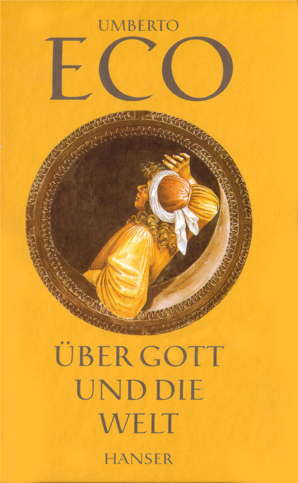 Über Gott Und Die Welt