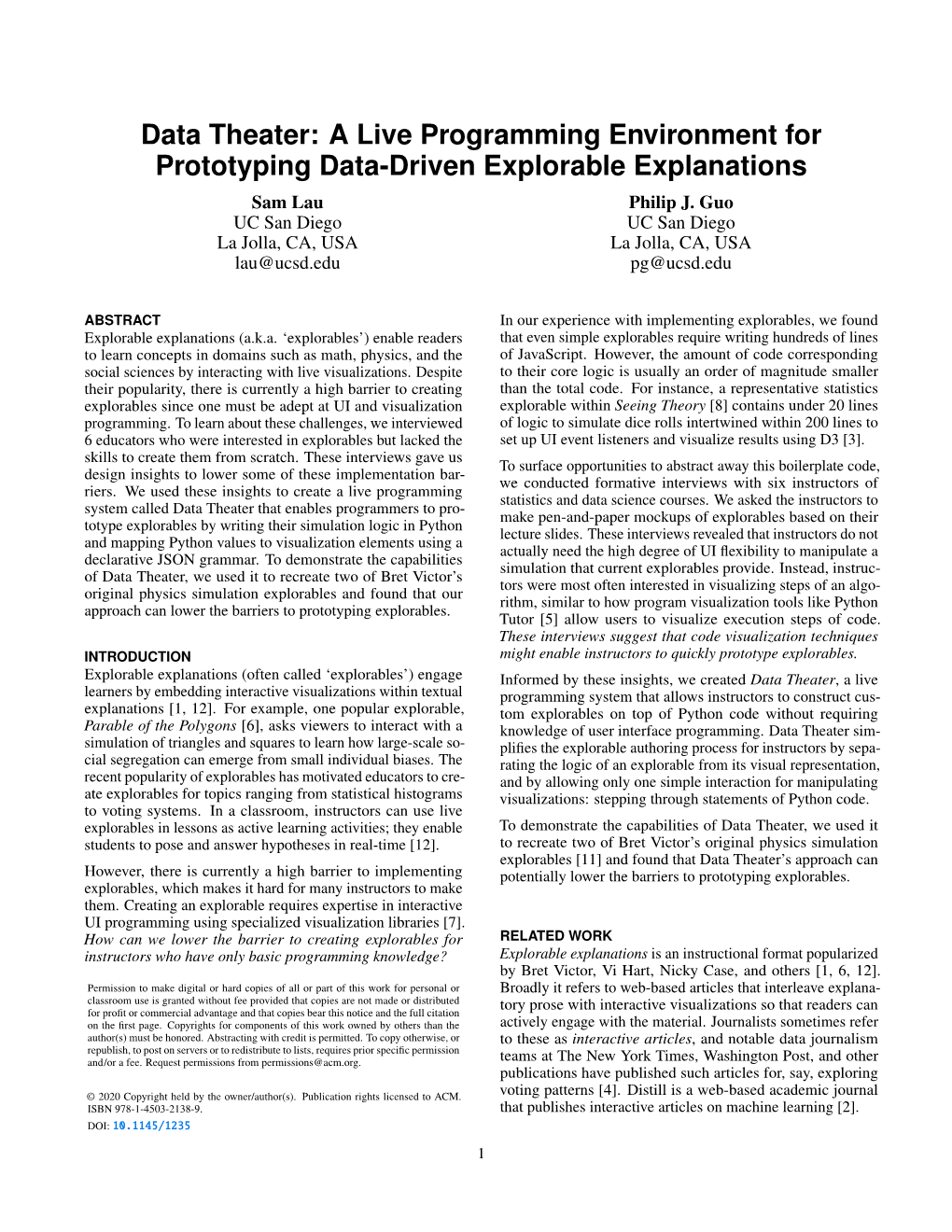Data Theater: a Live Programming Environment for Prototyping Data-Driven Explorable Explanations Sam Lau Philip J