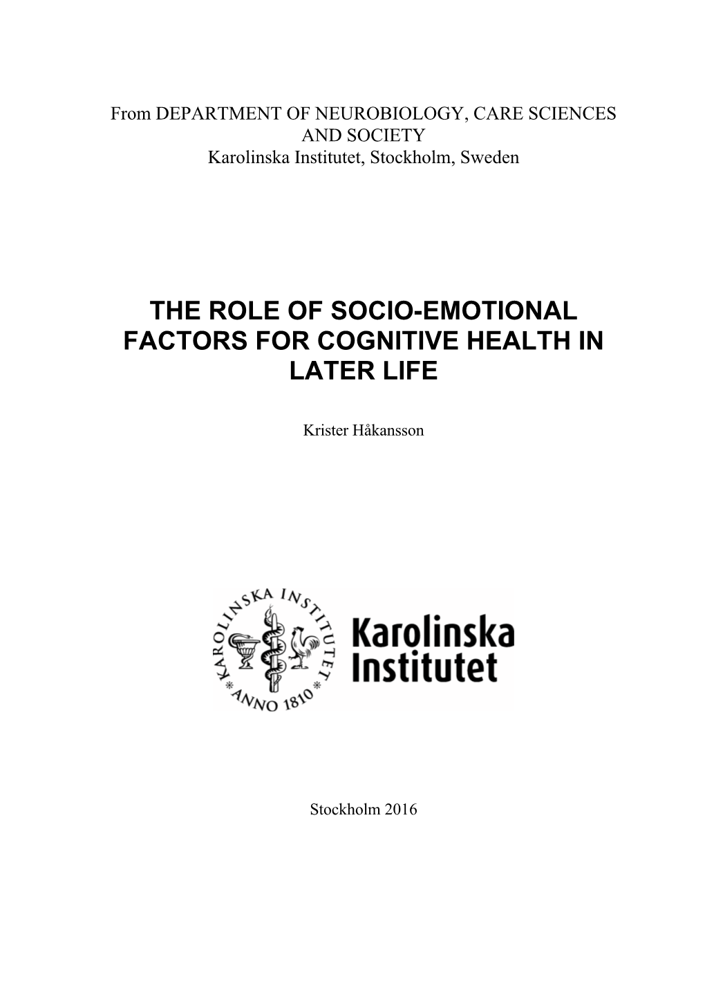 The Role of Socio-Emotional Factors for Cognitive Health in Later Life