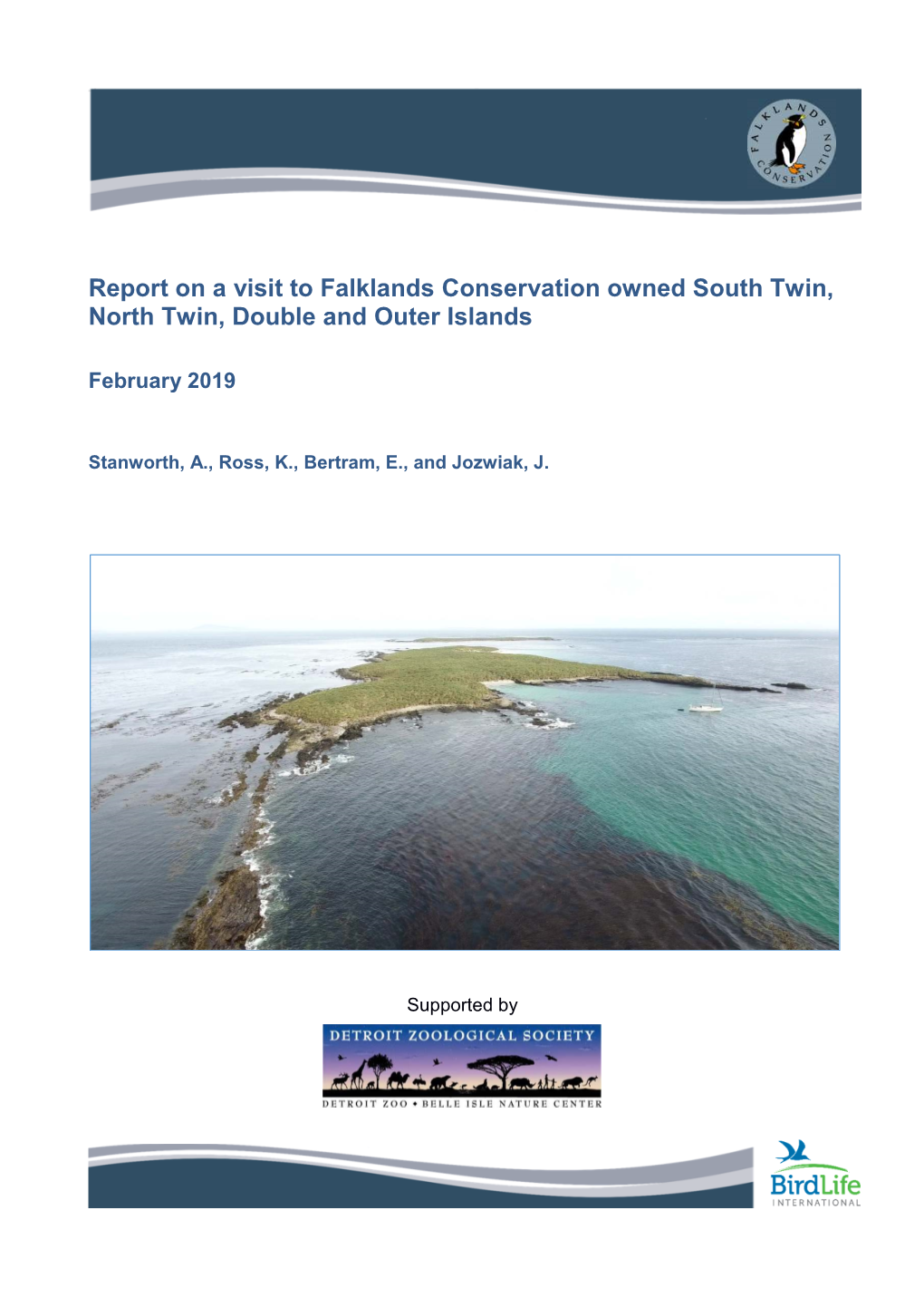 Report on a Visit to Falklands Conservation Owned South Twin, North Twin, Double and Outer Islands