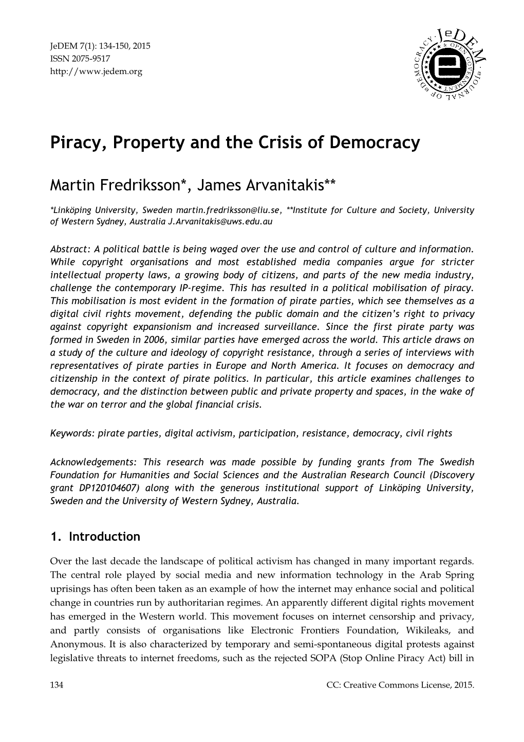 Piracy, Property and the Crisis of Democracy