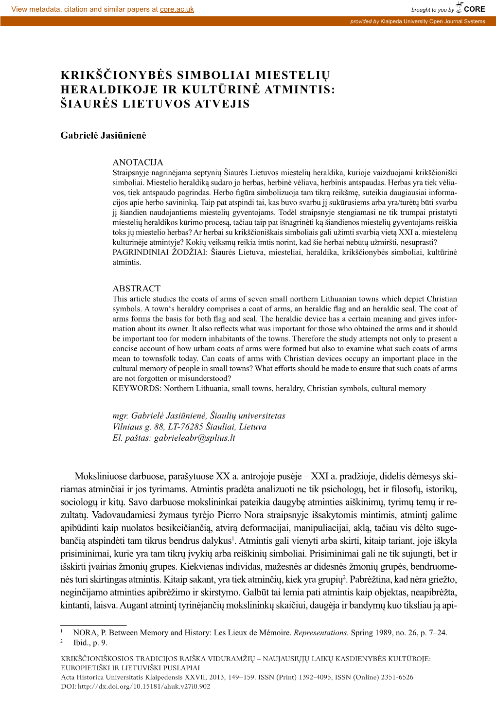 Krikščionybės Simboliai Miestelių Heraldikoje Ir Kultūrinė Atmintis: Šiaurės Lietuvos Atvejis