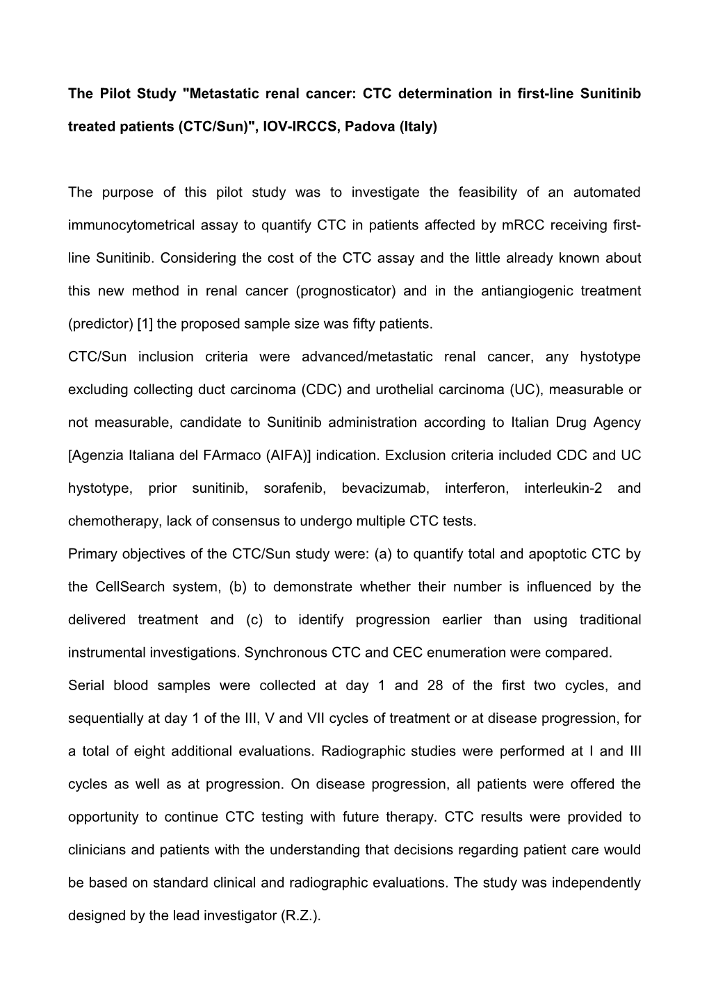 The Pilot Study Metastatic Renal Cancer: CTC Determination in First-Line Sunitinib Treated