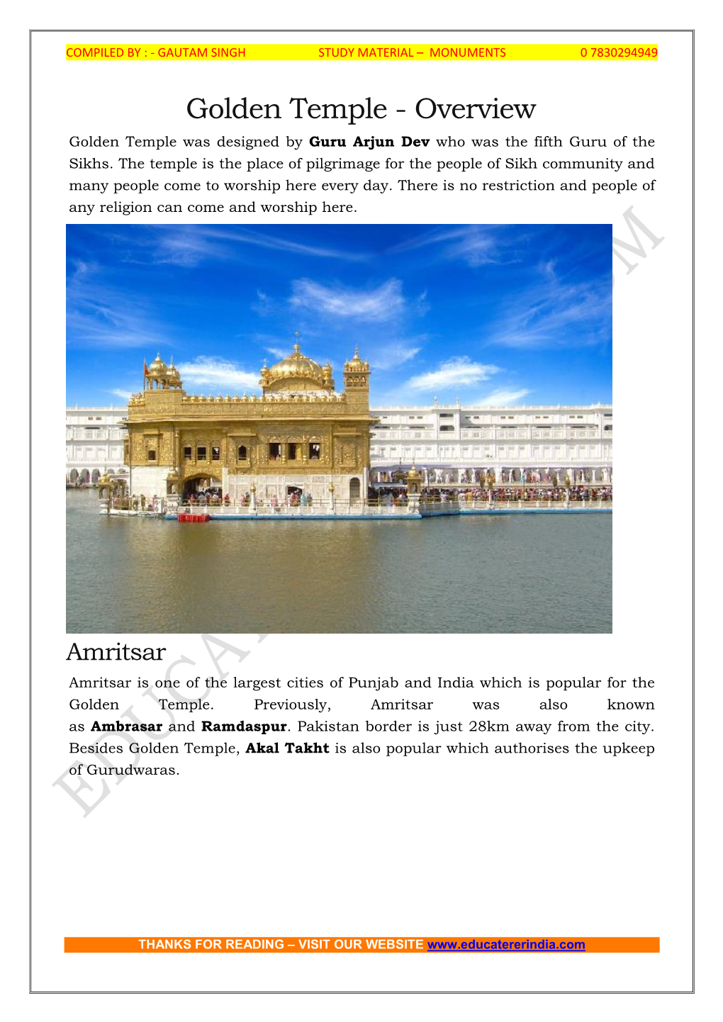 Golden Temple - Overview Golden Temple Was Designed by Guru Arjun Dev Who Was the Fifth Guru of the Sikhs