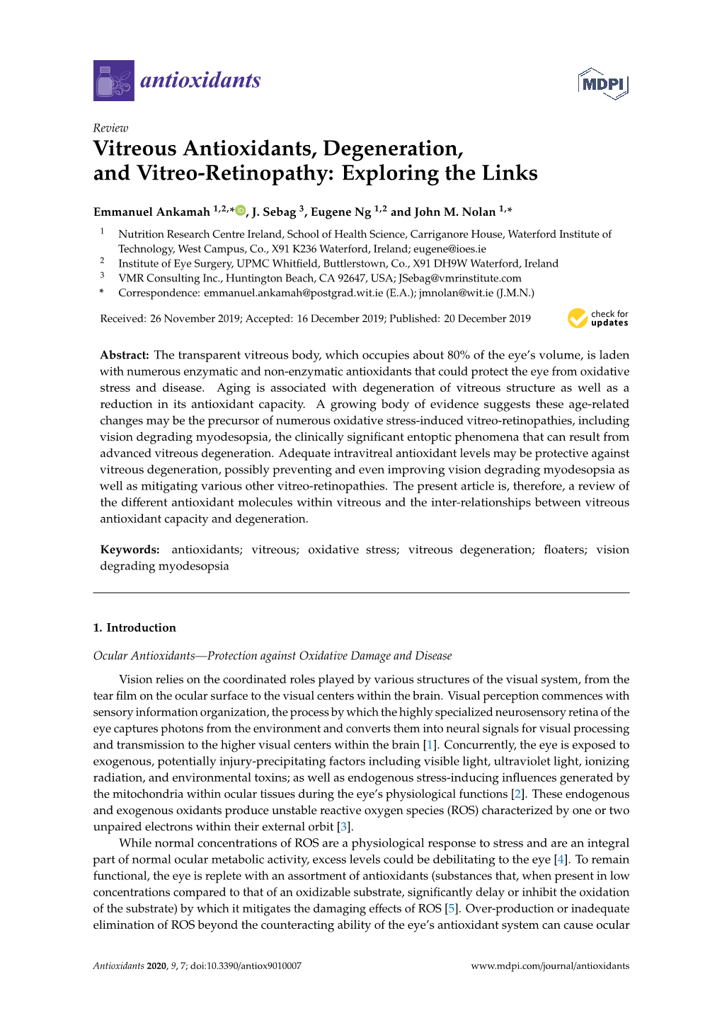 Vitreous Antioxidants, Degeneration, and Vitreo-Retinopathy: Exploring the Links
