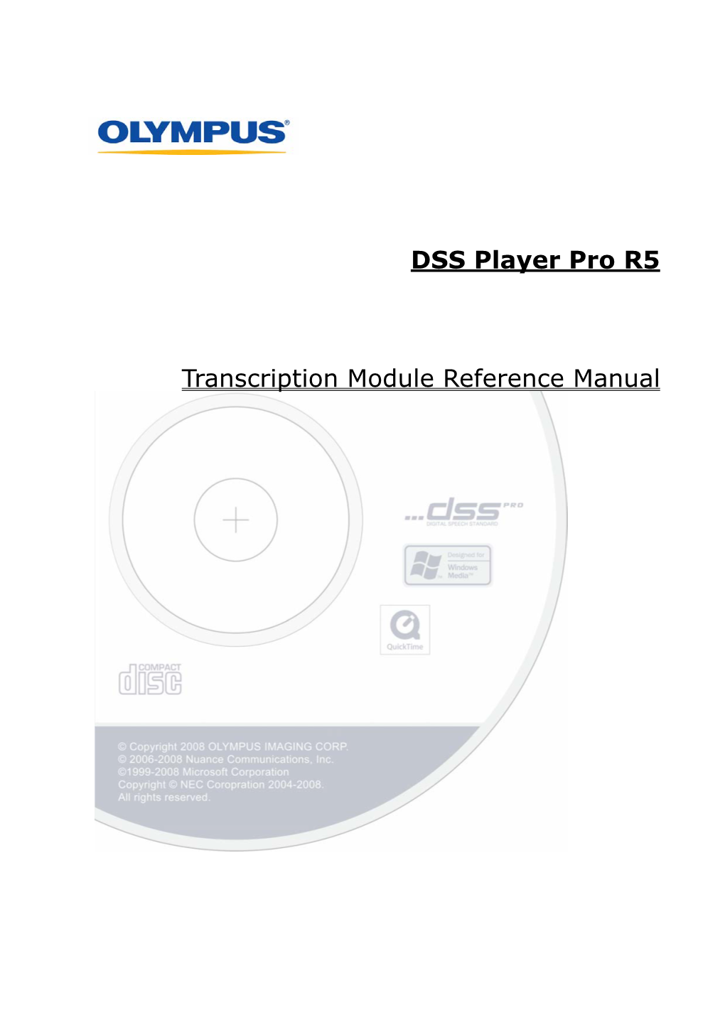 DSS Player Pro R5 Transcription Module Reference Manual