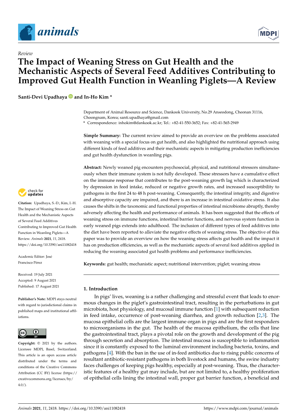 The Impact of Weaning Stress on Gut Health and the Mechanistic Aspects of Several Feed Additives Contributing to Improved Gut He