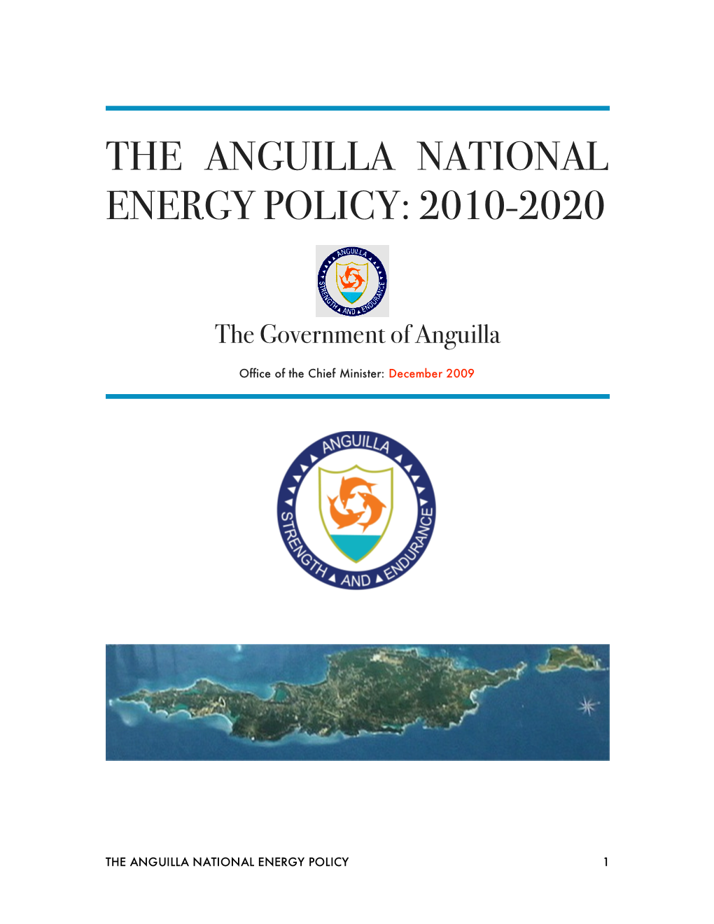 The Anguilla National Energy Policy: 2010-2020