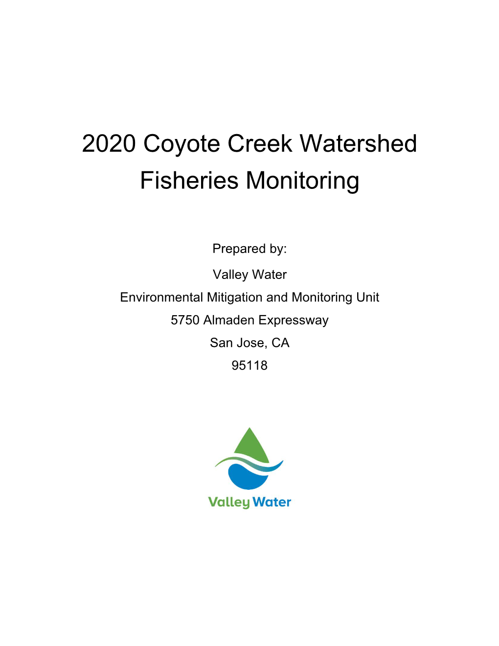 2020 Coyote Creek Watershed Fisheries Monitoring