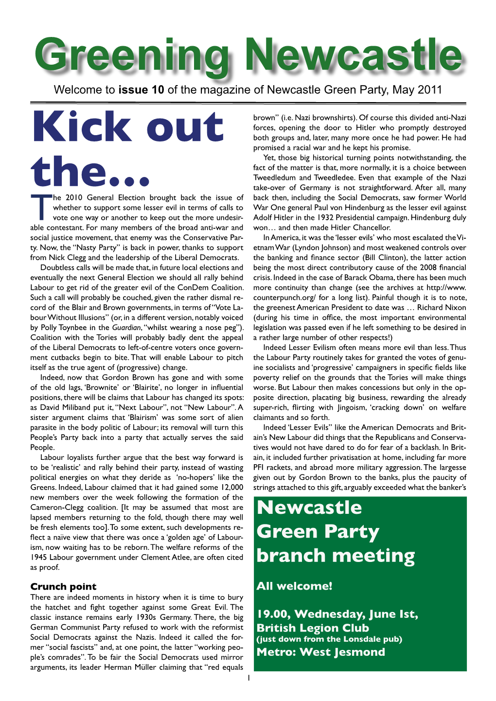 Greening Newcastle Kick out The…