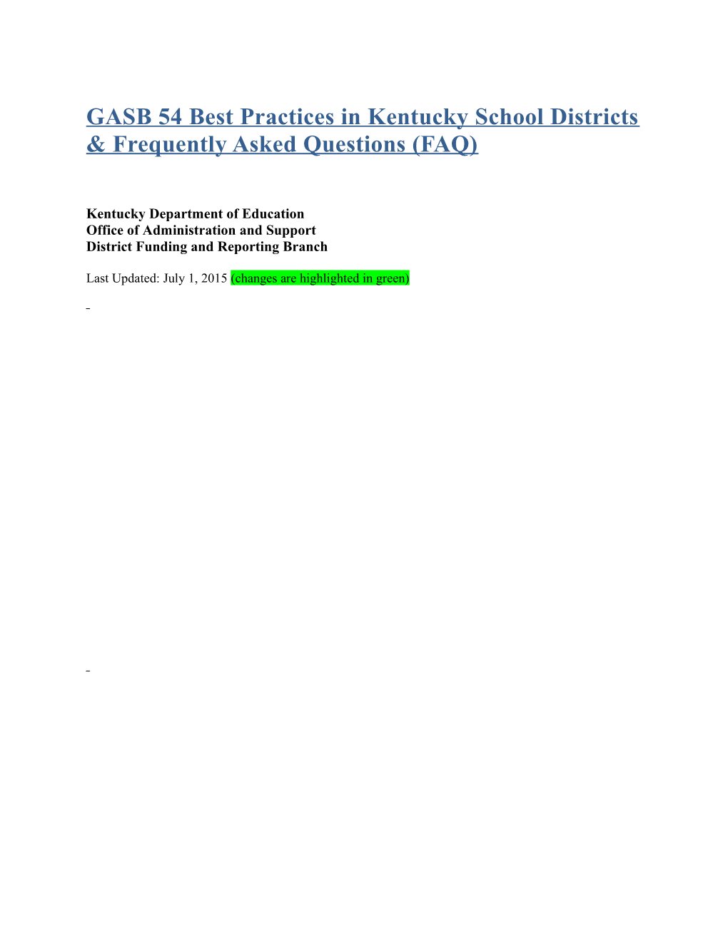 GASB 54 Best Practices in Kentucky School Districts & Frequently Asked Questions (FAQ)