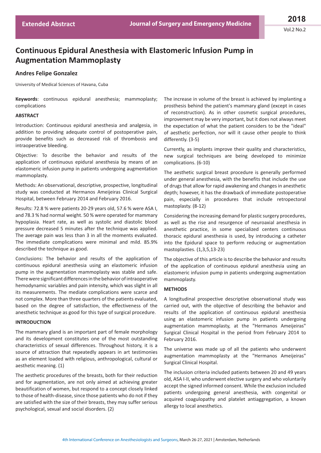 Continuous Epidural Anesthesia with Elastomeric Infusion Pump in Augmentation Mammoplasty Andres Felipe Gonzalez