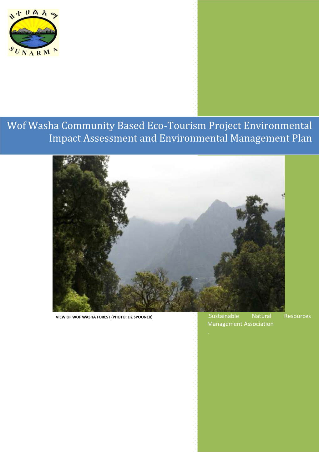 Wof Washa Community Based Eco-Tourism Project Environmental Impact Assessment and Environmental Management Plan