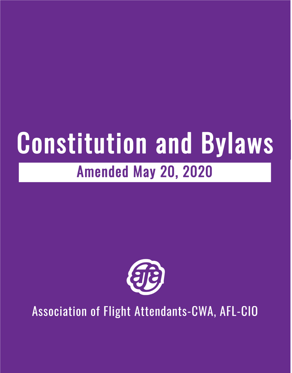 AFA-CWA Constitution and Bylaws