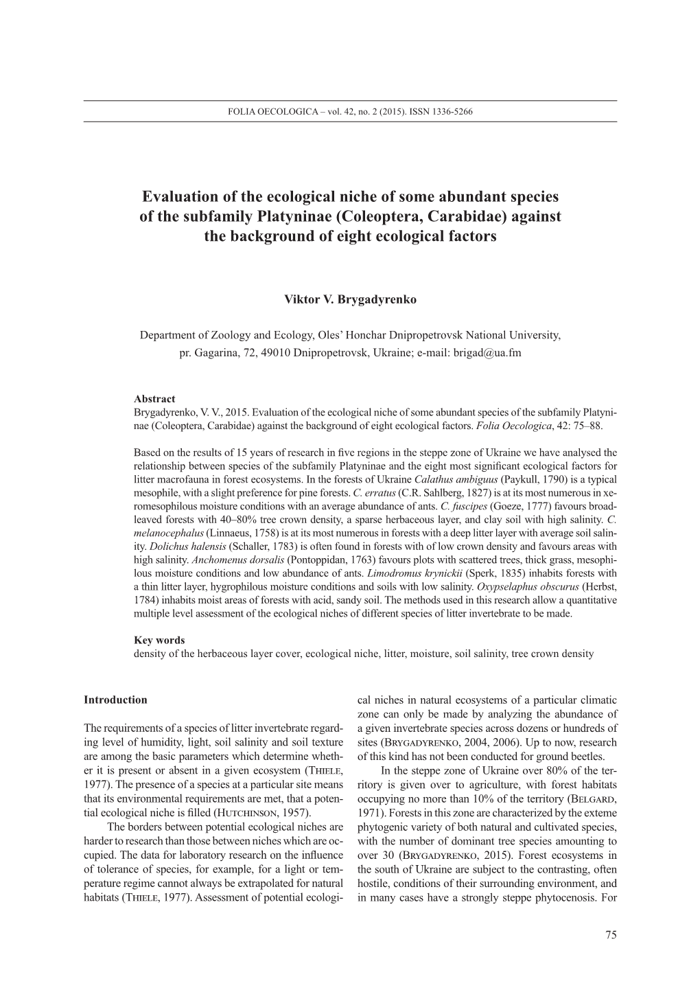 Coleoptera, Carabidae) Against the Background of Eight Ecological Factors