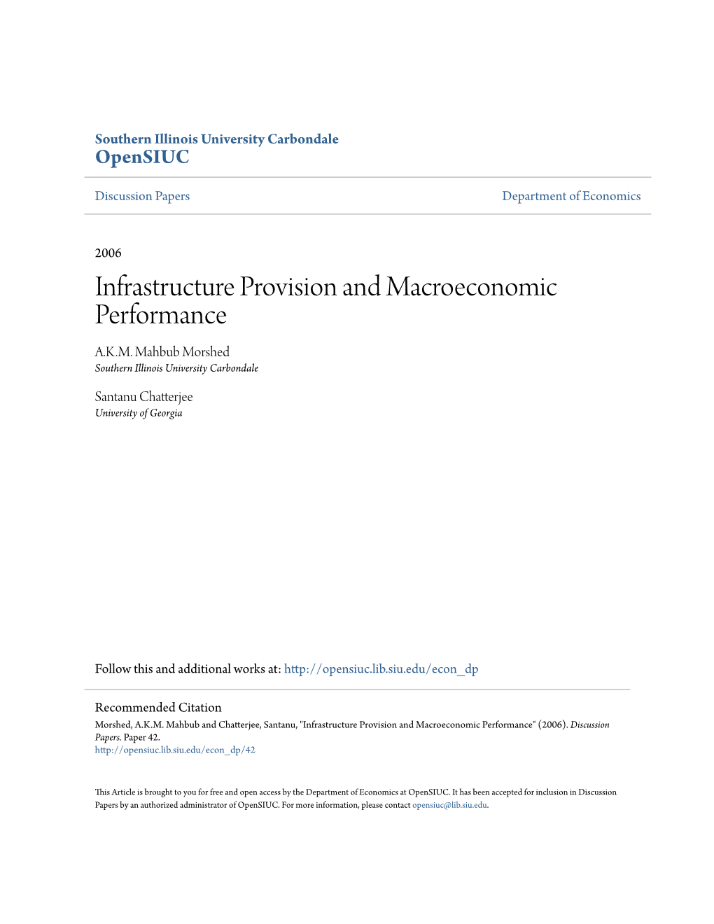 Infrastructure Provision and Macroeconomic Performance A.K.M