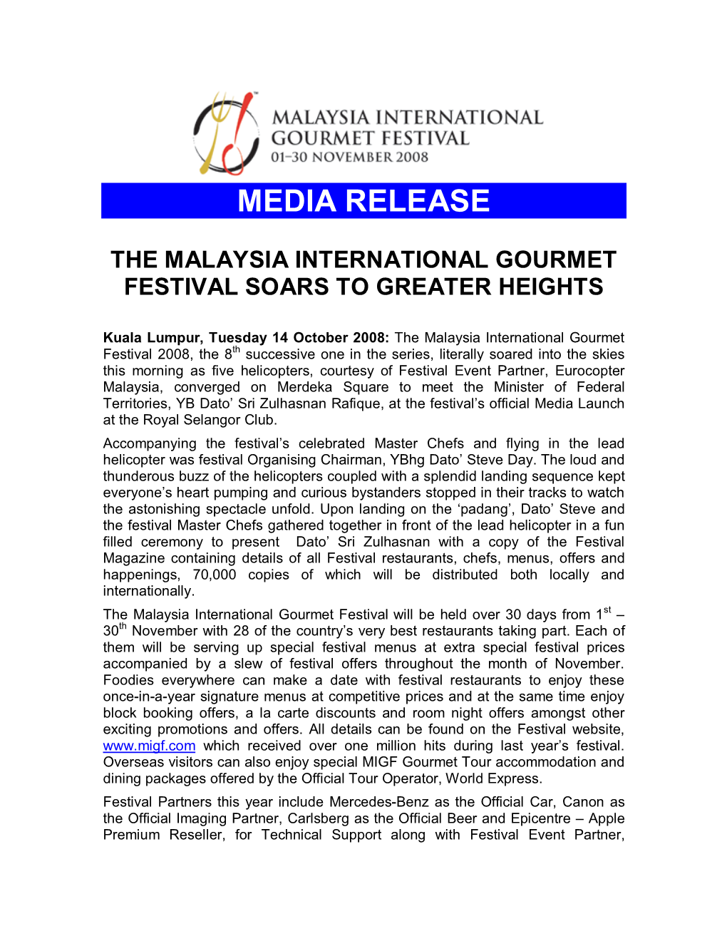 Media Release the Malaysia International