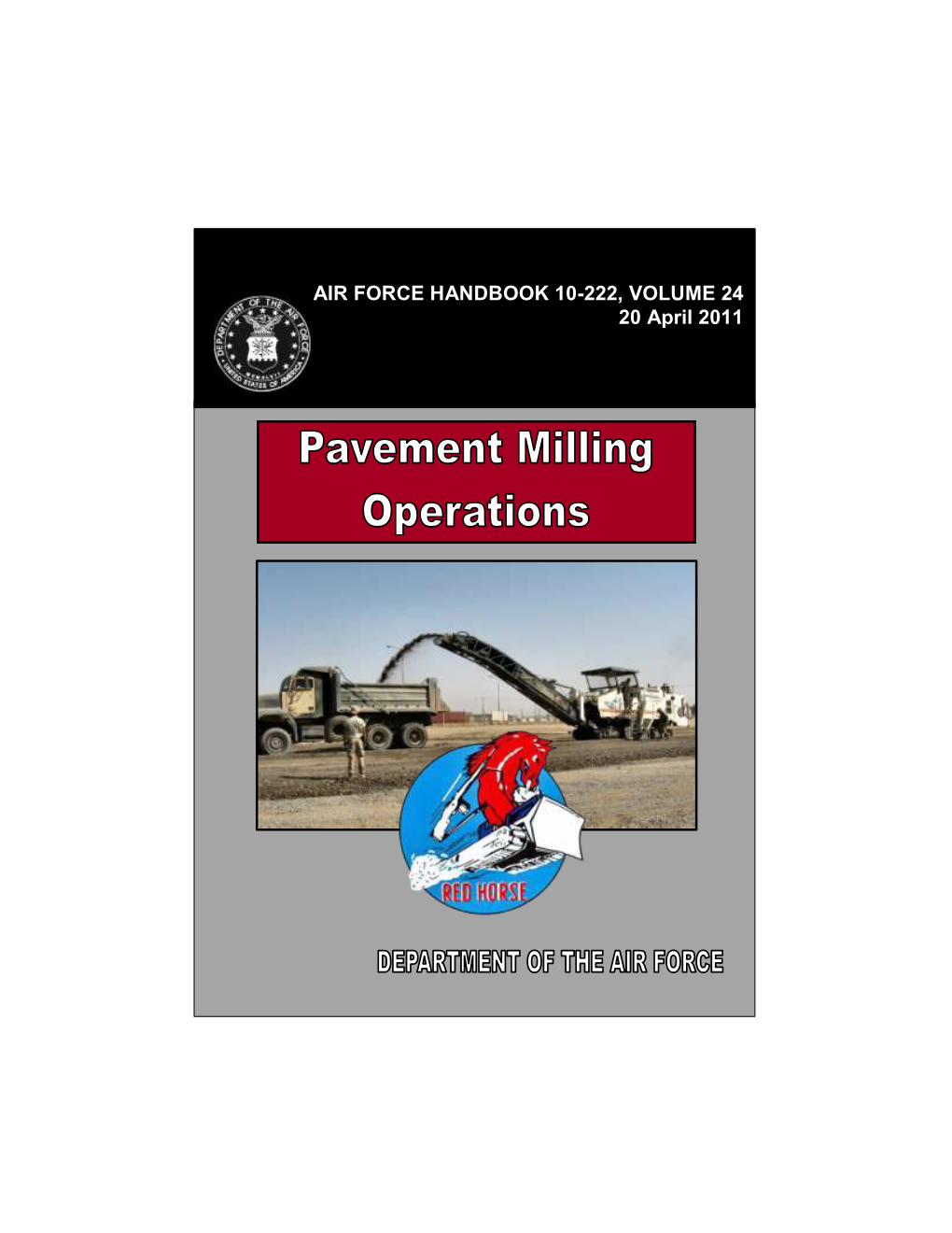 AFH 10-222, VOLUME 24 Pavement Milling Operations