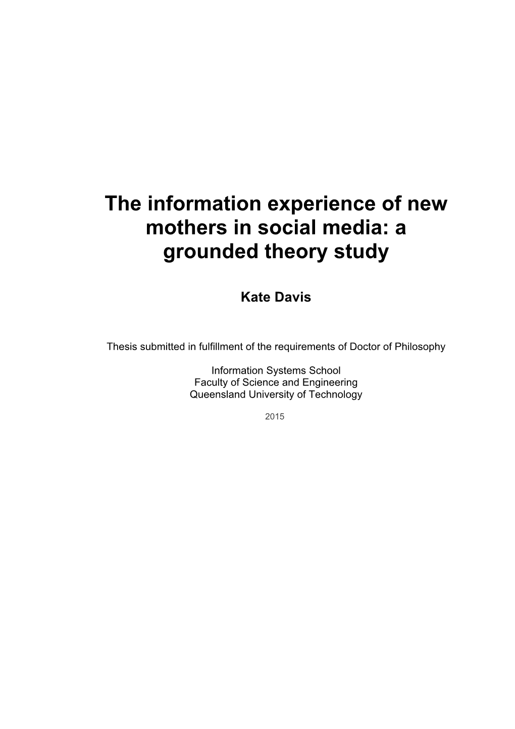 The Information Experience of New Mothers in Social Media: a Grounded Theory Study