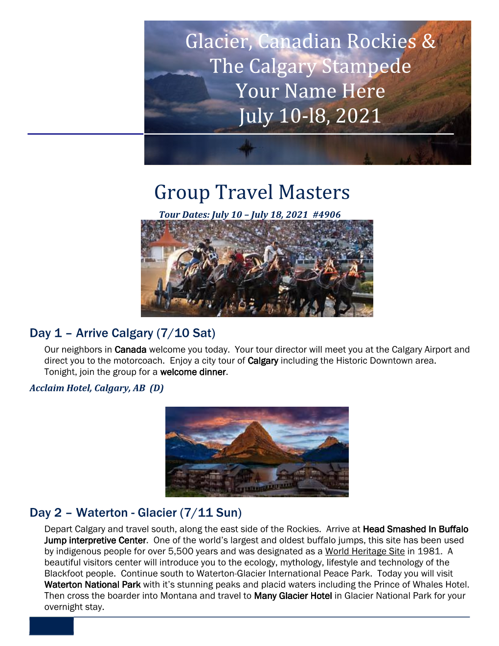 Group Travel Masters Glacier, Canadian Rockies & the Calgary