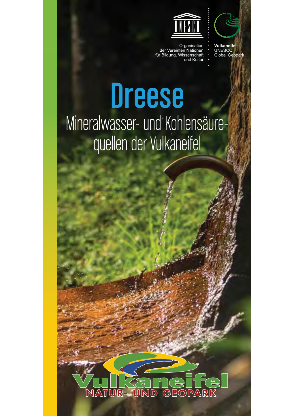 Mineralwasser- Und Kohlensäure- Quellen Der Vulkaneifel Dreese