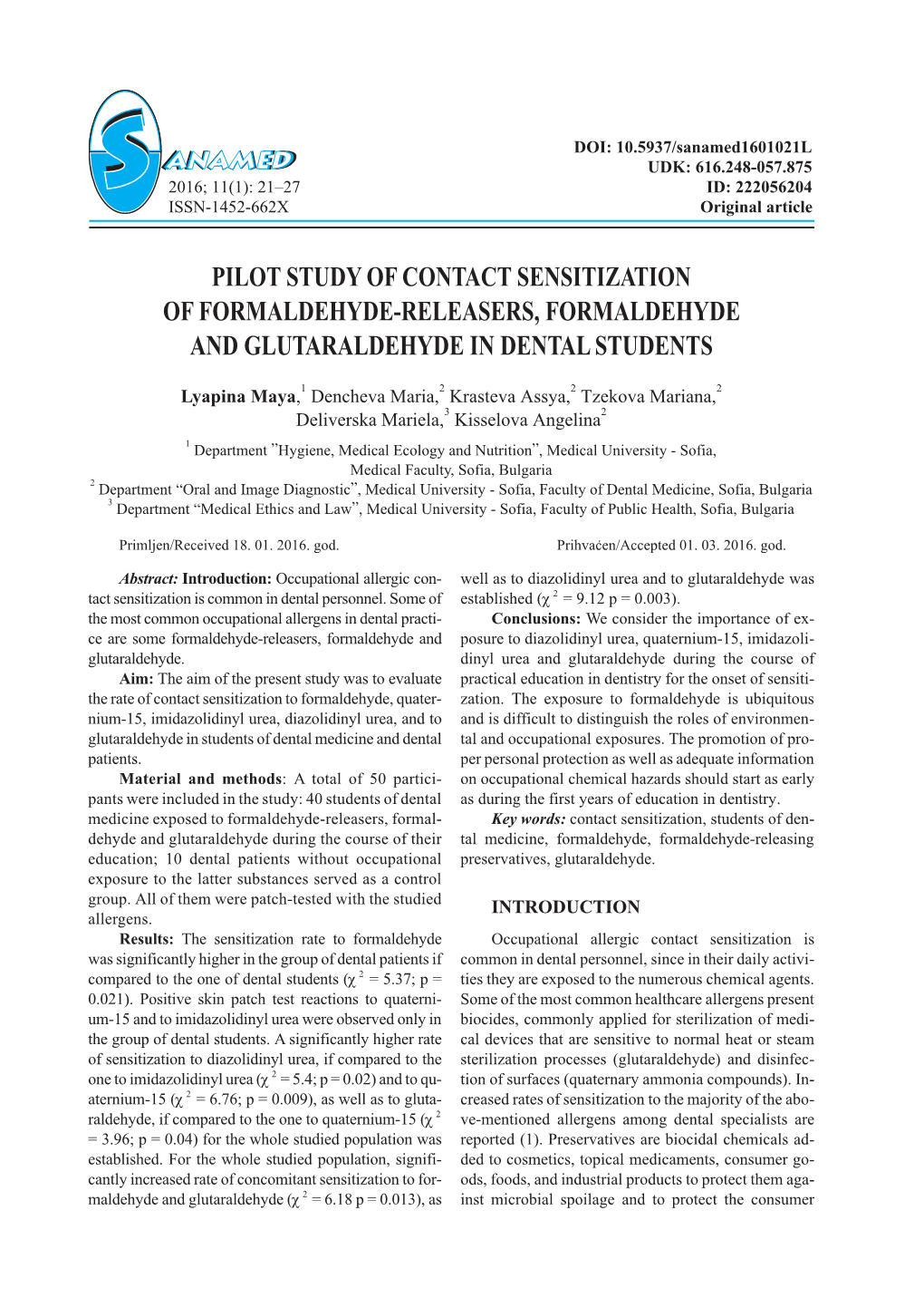 Pilot Study of Contact Sensitization of Formaldehyde-Releasers, Formaldehyde and Glutaraldehyde in Dentalstudents