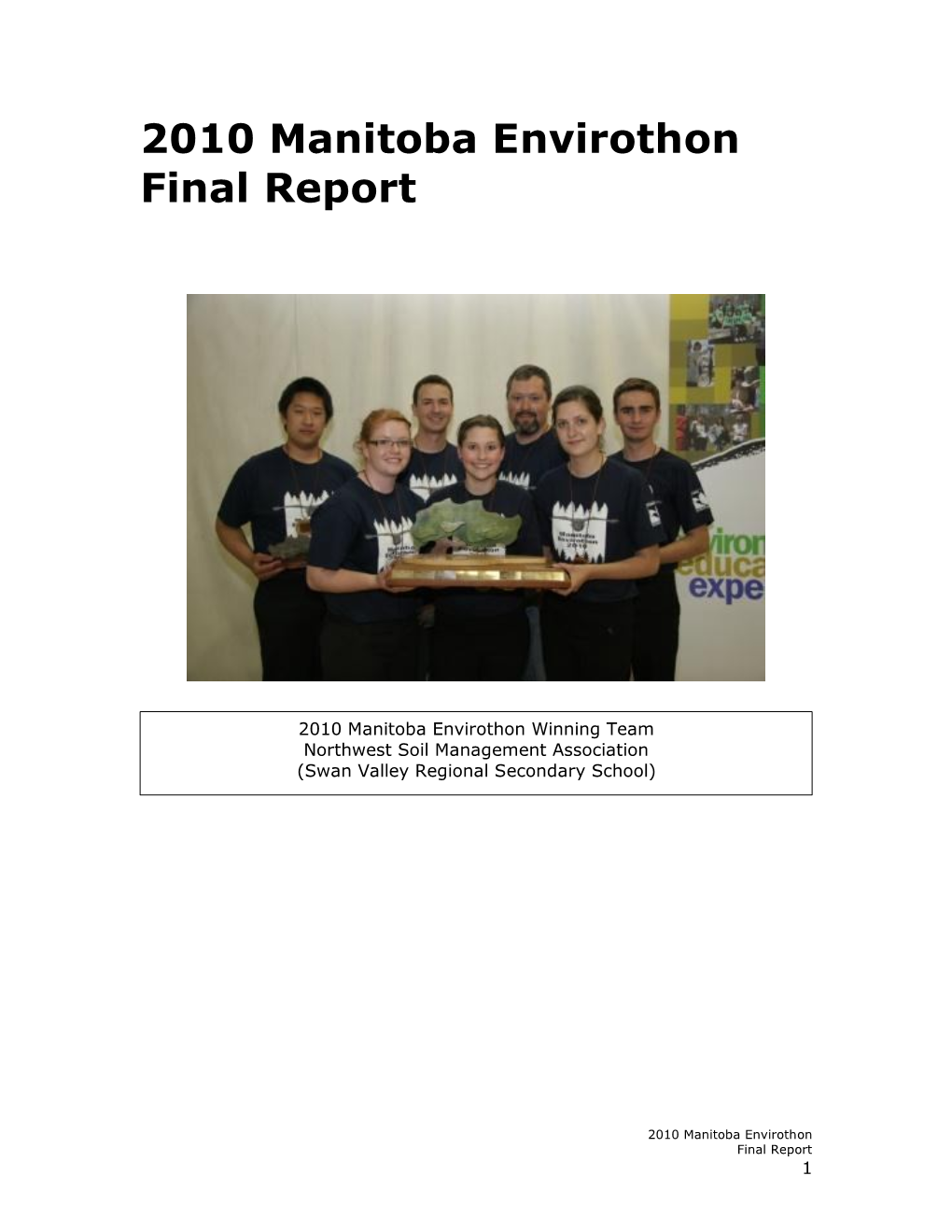 2010 Manitoba Envirothon Final Report