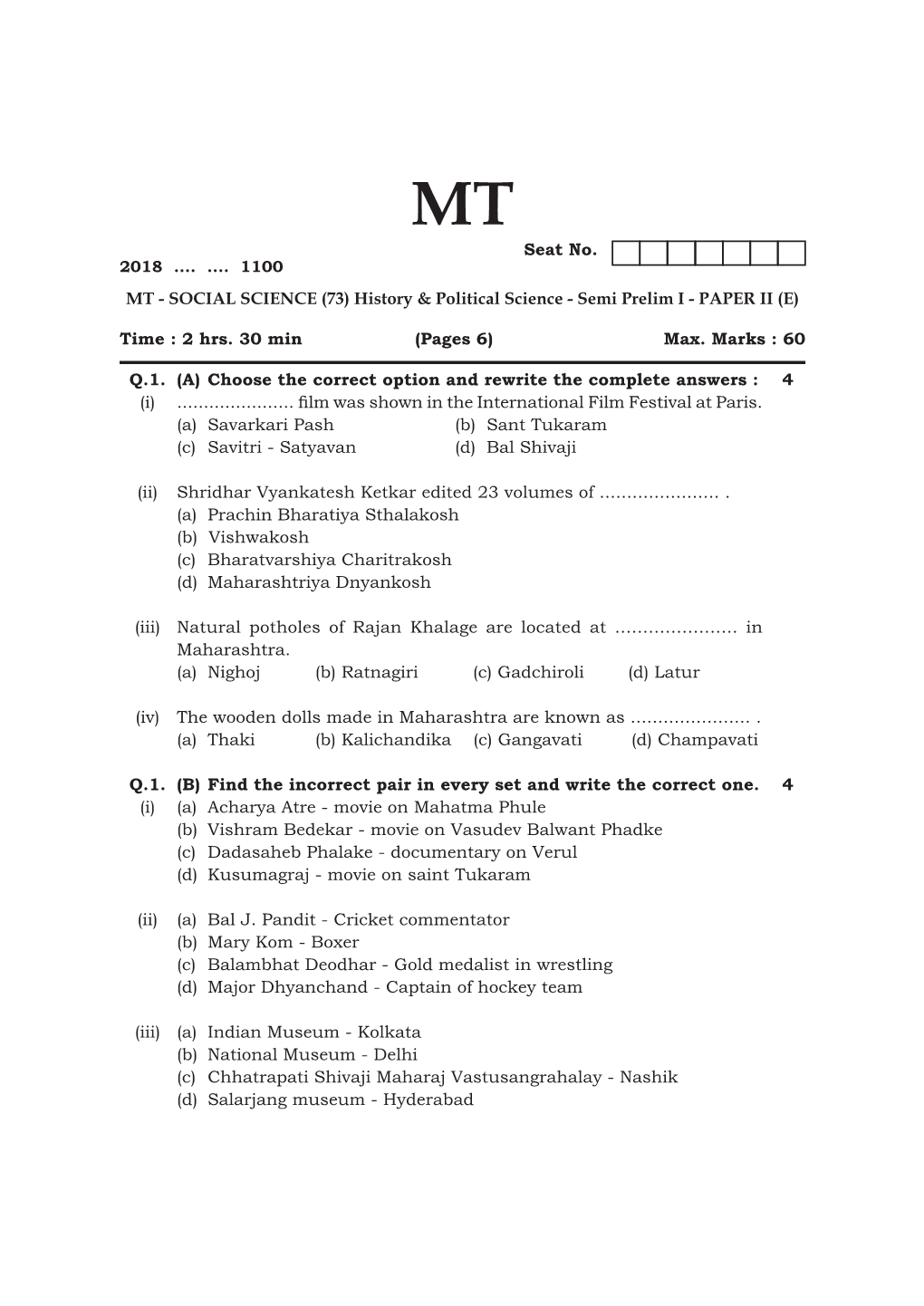 Q.1. (A) Choose the Correct Option and Rewrite the Complete Answers : 4 (I)