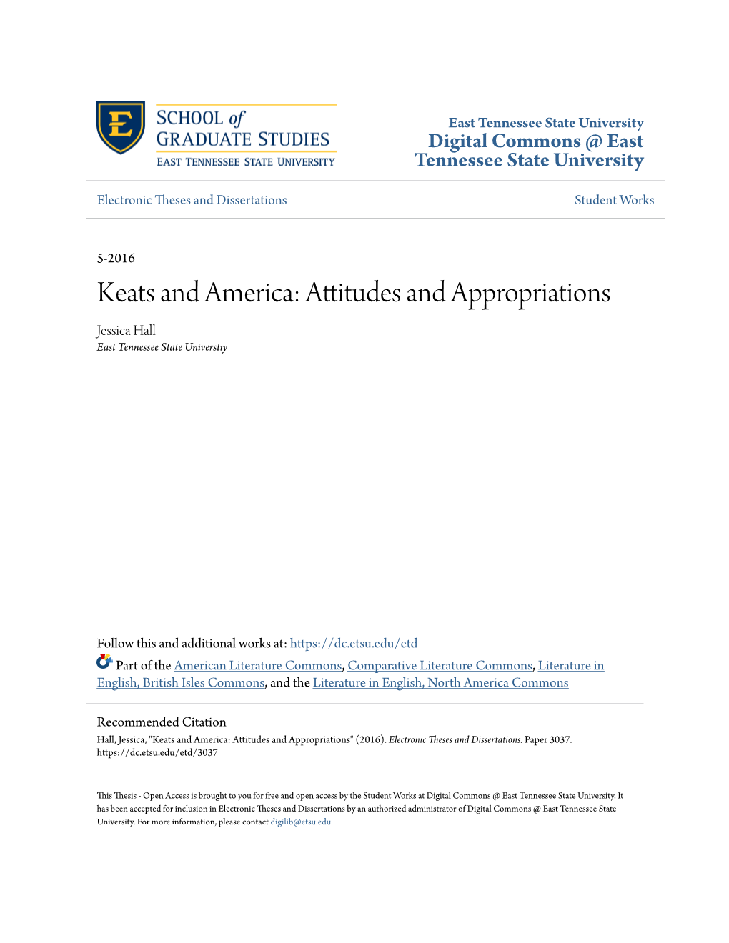 Keats and America: Attitudes and Appropriations Jessica Hall East Tennessee State Universtiy