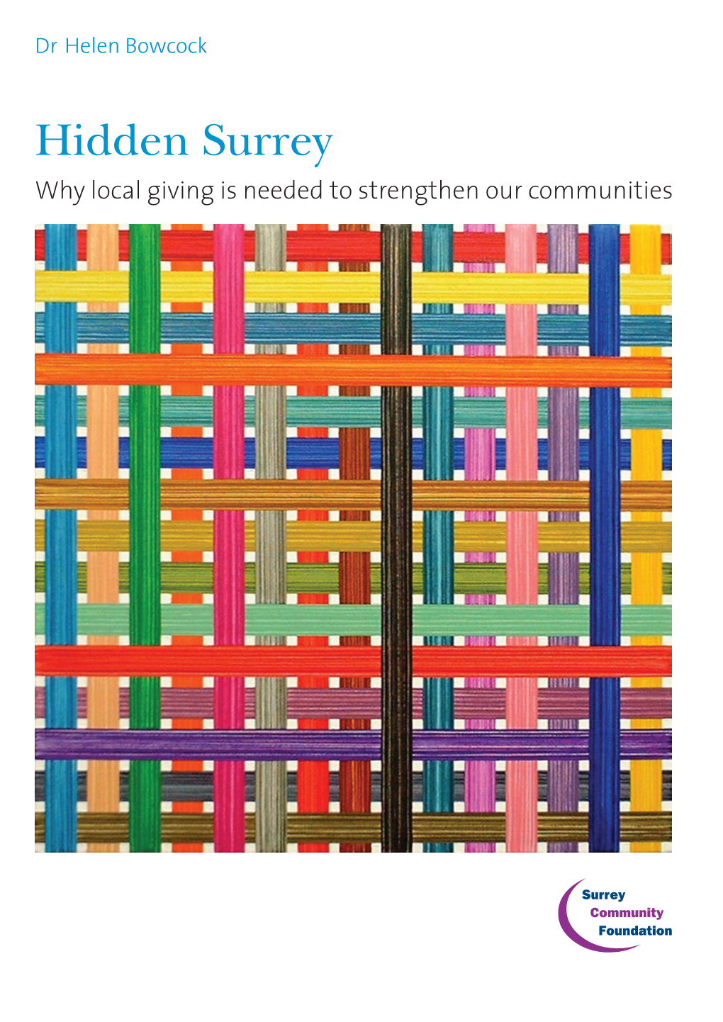 Hidden Surrey Why Local Giving Is Needed to Strengthen Our Communities 1