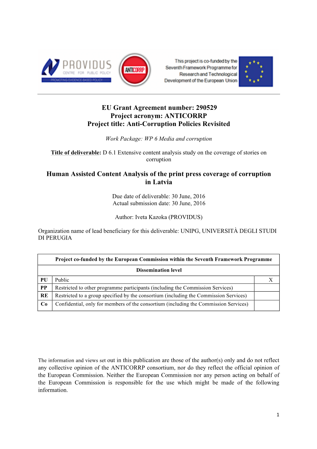 290529 Project Acronym: ANTICORRP Project Title: Anti-Corruption Policies Revisited