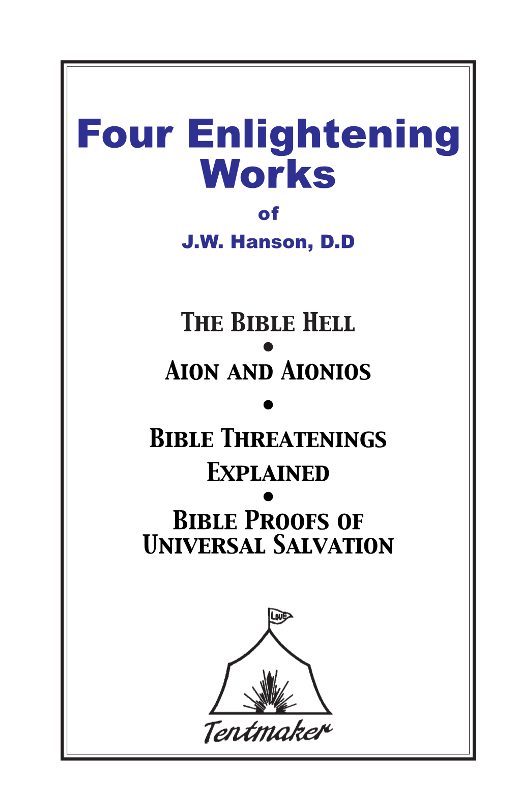 Hanson's Four Enlightening Works