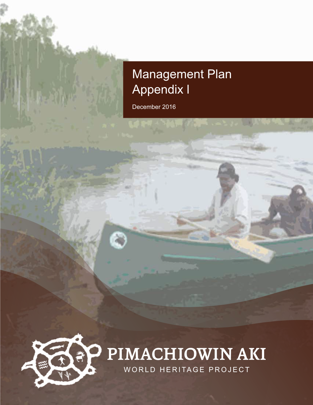 Pimachiowin Aki Management Plan