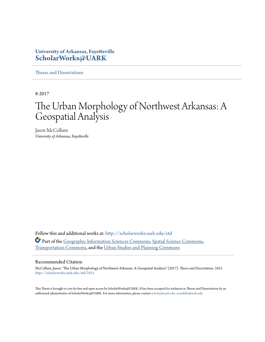 The Urban Morphology of Northwest Arkansas: a Geospatial Analysis