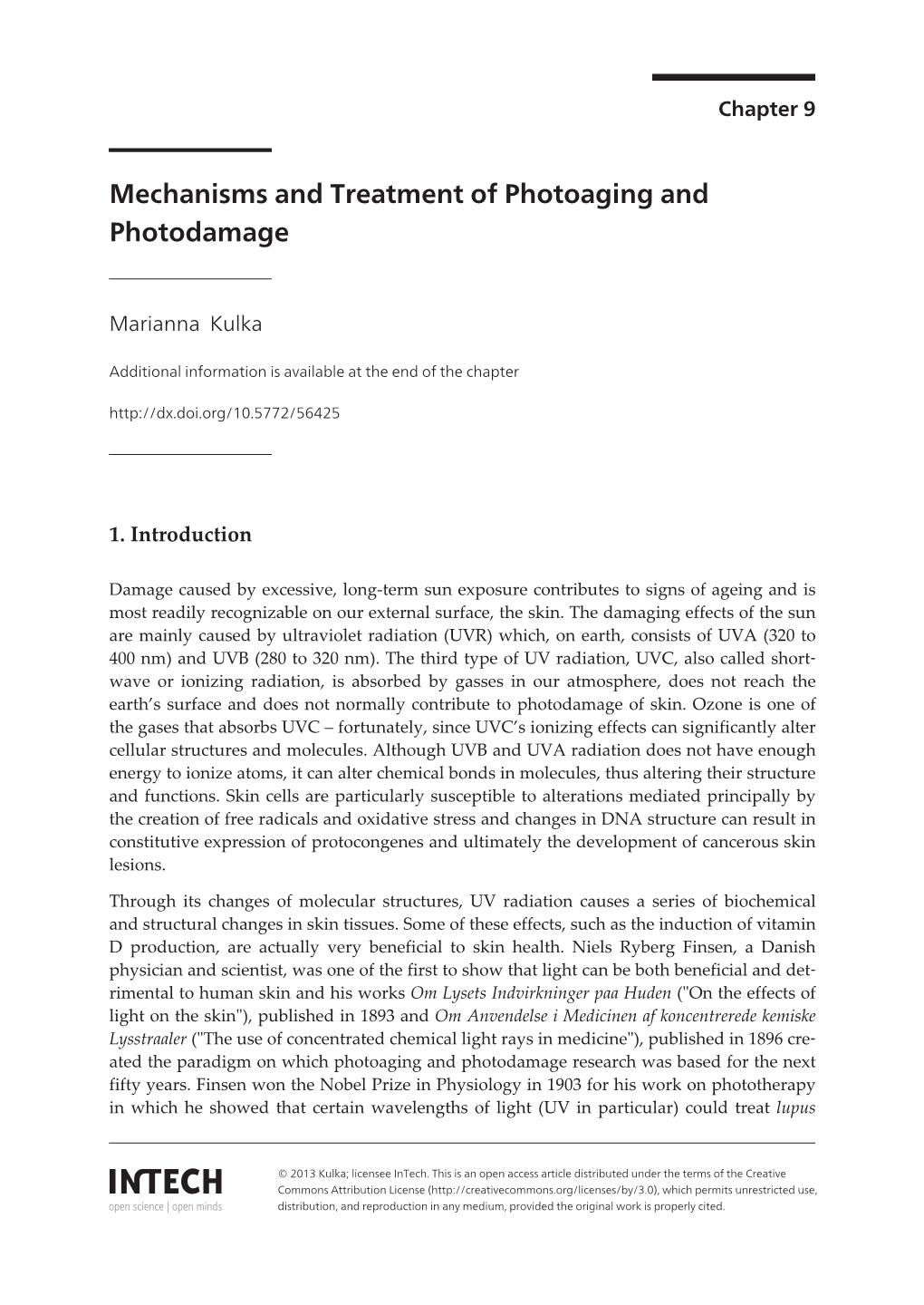 Mechanisms and Treatment of Photoaging and Photodamage