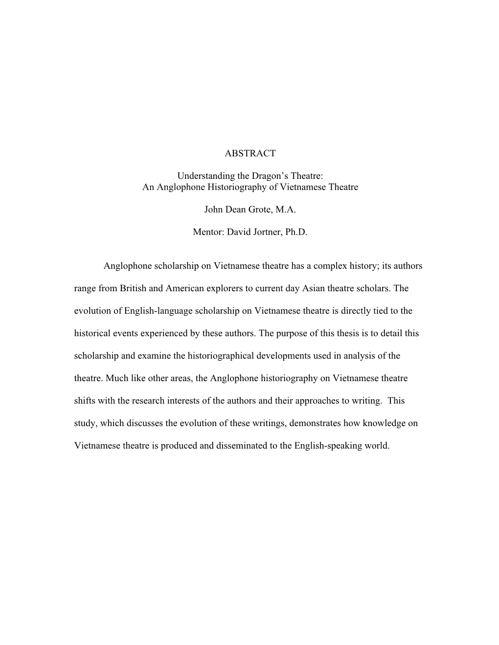 An Anglophone Historiography of Vietnamese Theatre John Dean