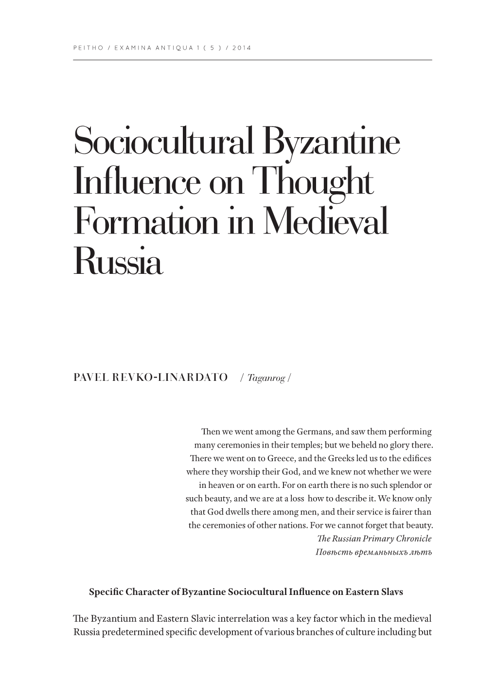 Sociocultural Byzantine Influence on Thought Formation in Medieval Russia