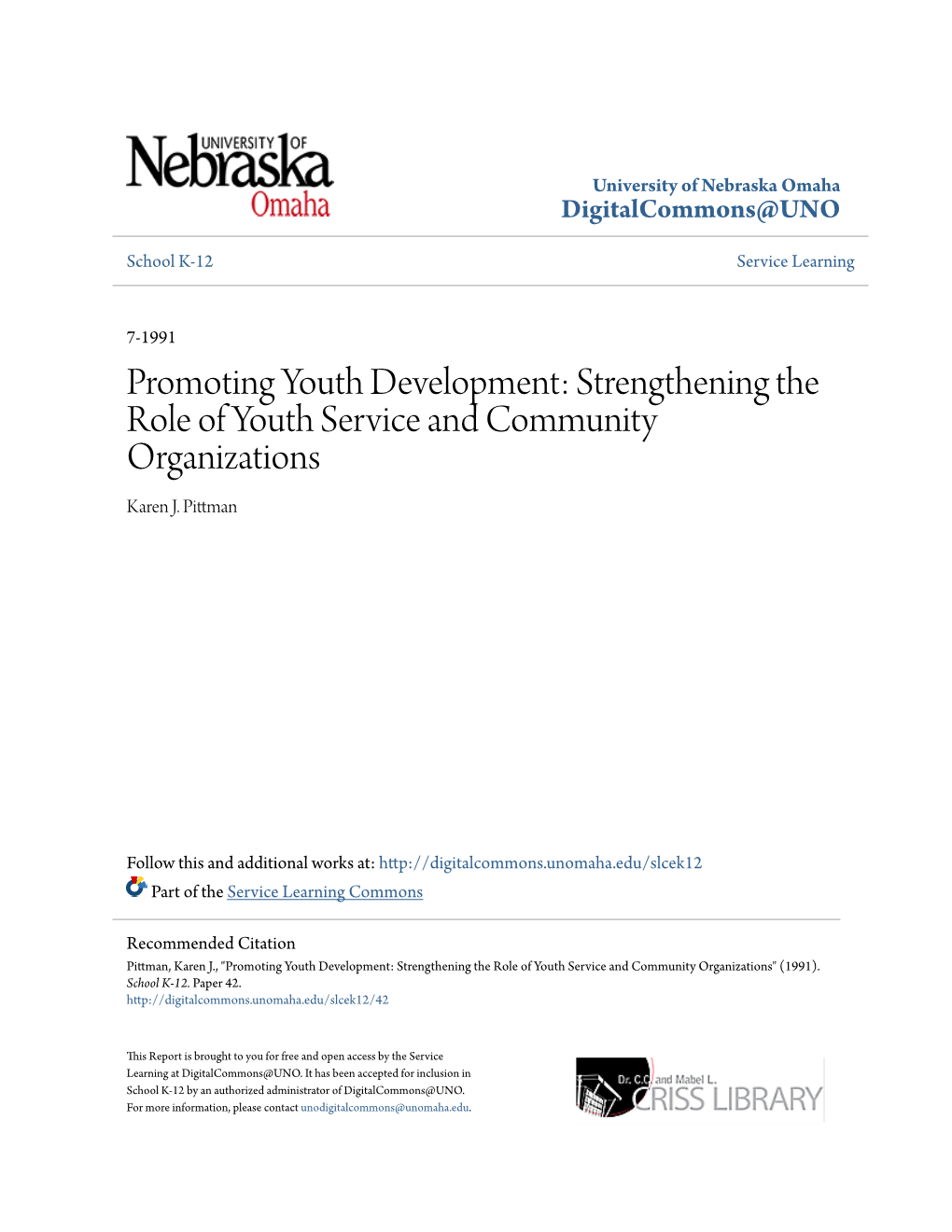 Promoting Youth Development: Strengthening the Role of Youth Service and Community Organizations Karen J