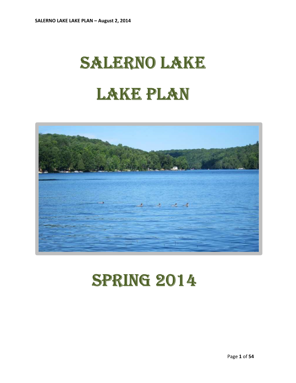 SALERNO LAKE LAKE PLAN – August 2, 2014