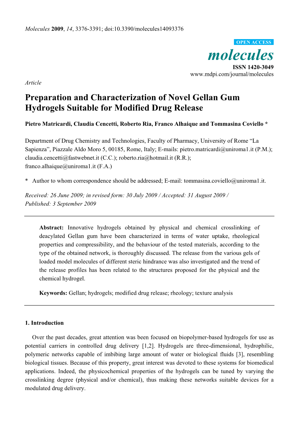 Preparation and Characterization of Novel Gellan Gum Hydrogels Suitable for Modified Drug Release