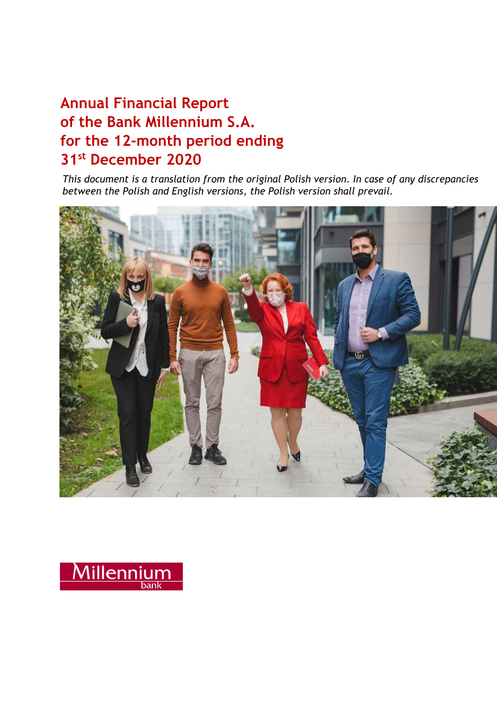 Annual Financial Report of the Bank Millennium SA for the 12-Month