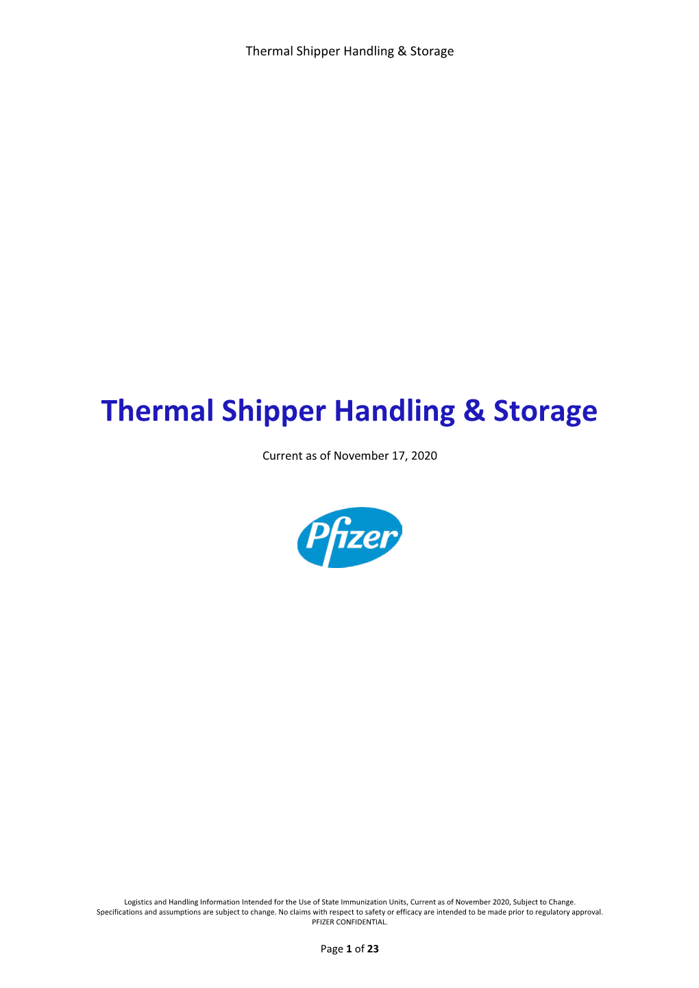 Thermal Shipper Handling & Storage