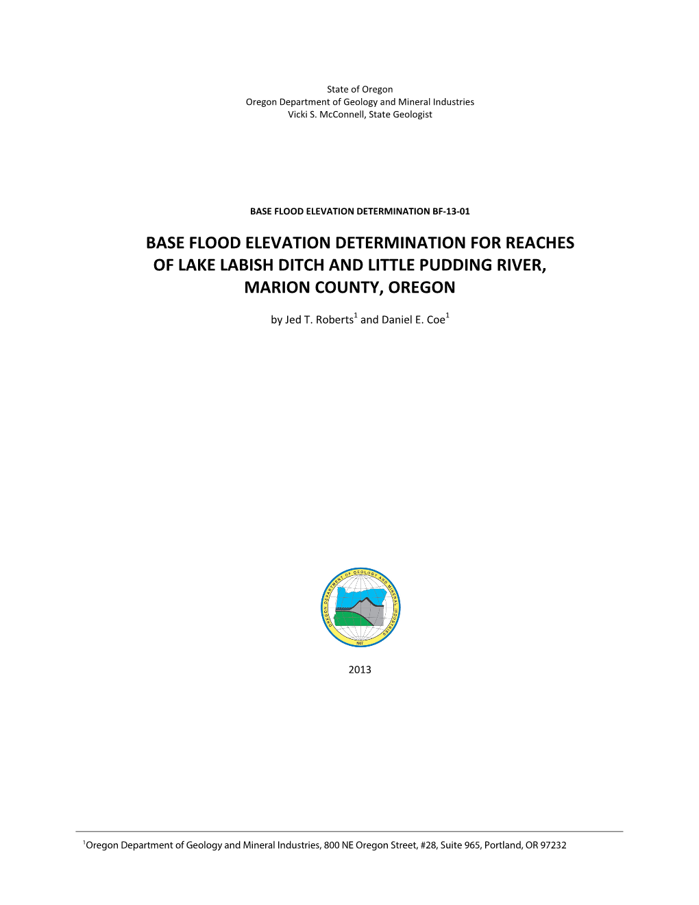 Base Flood Elevation Determination for Reaches of Lake Labish Ditch and Little Pudding River, Marion County, Oregon