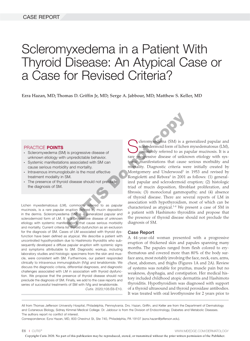 Scleromyxedema in a Patient with Thyroid Disease: an Atypical Case Or a Case for Revised Criteria?