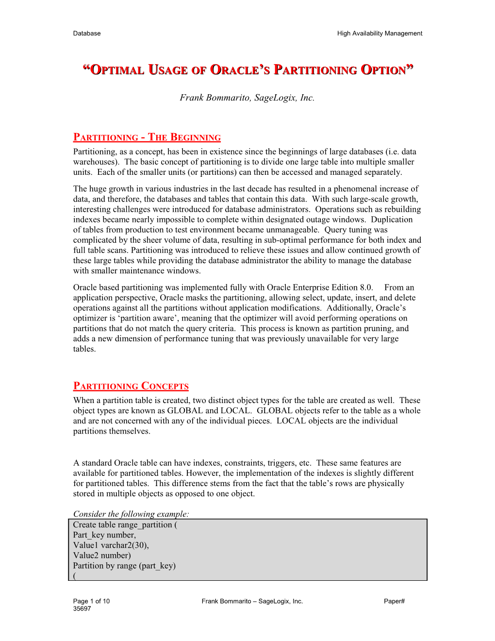 Optimal Usage Of Oracle’S Partitioning Option