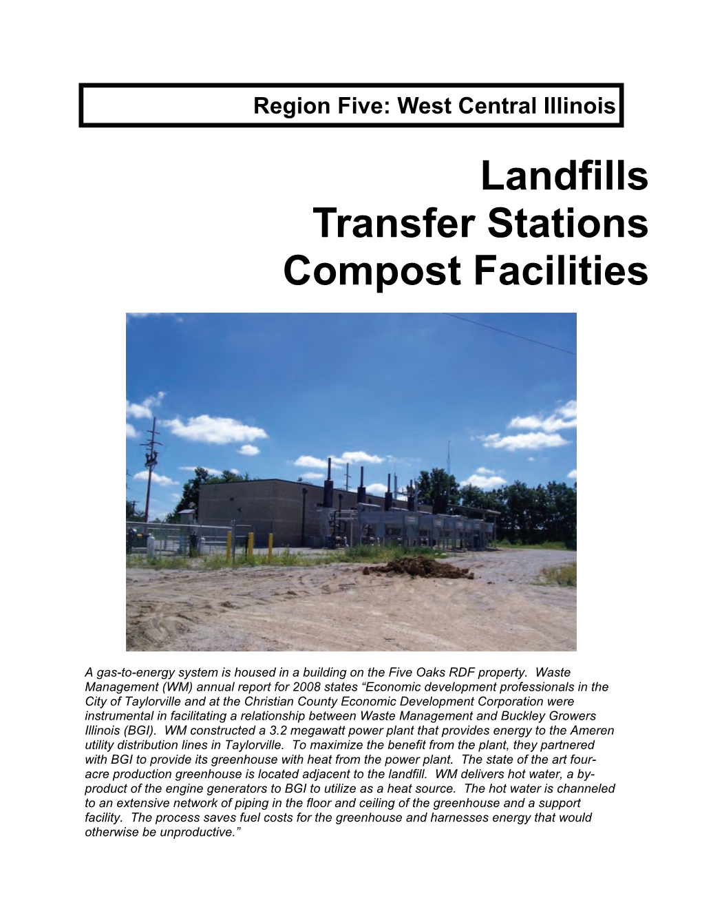 Region Five: West Central Illinois Landfills Transfer Stations Compost Facilities