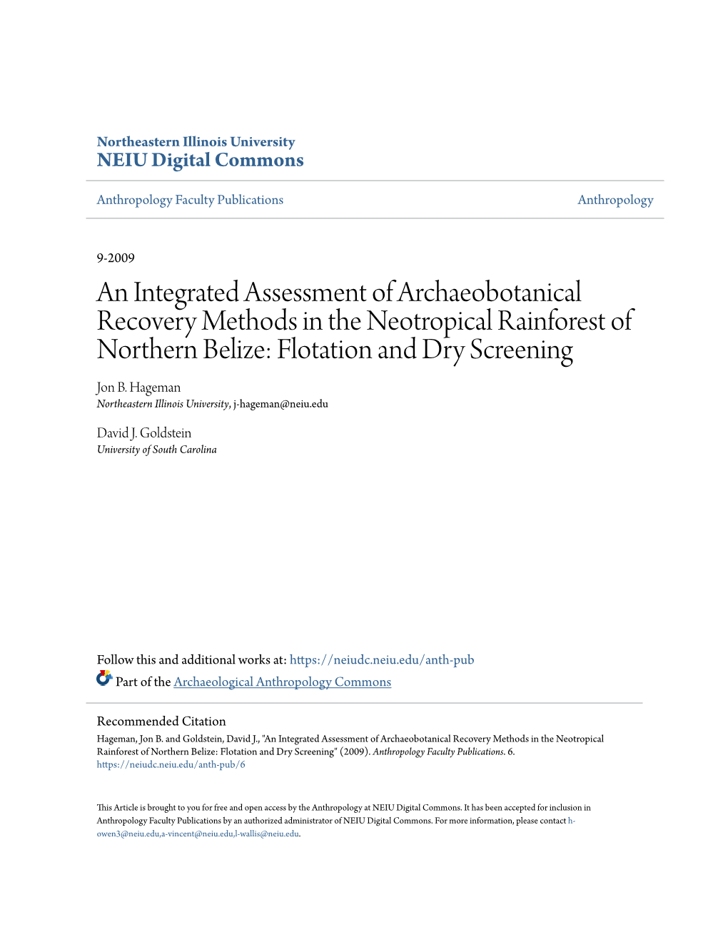 An Integrated Assessment of Archaeobotanical Recovery Methods in the Neotropical Rainforest of Northern Belize: Flotation and Dry Screening Jon B