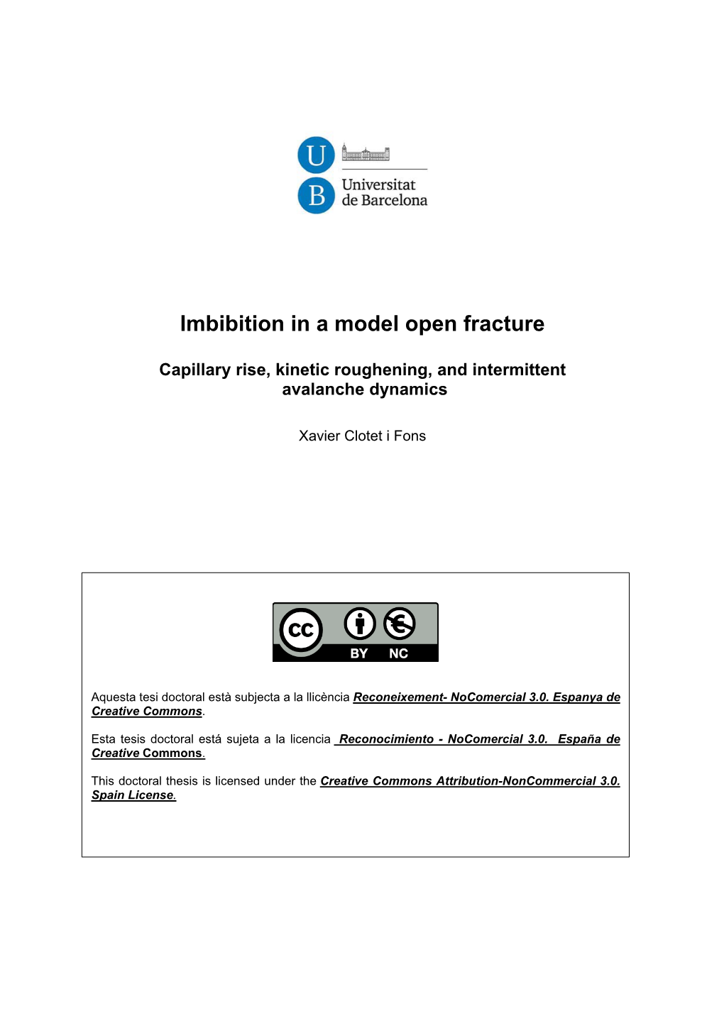 Imbibition in a Model Open Fracture
